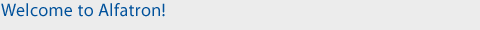 Welcome to Alfatron!